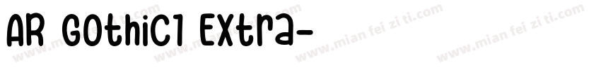 AR Gothic1 Extra字体转换